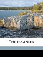 The Engineer di John Hays Hammond edito da Nabu Press