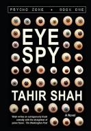 Eye Spy di Tahir Shah edito da Lulu.com