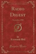 Radio Digest, Vol. 2 di Raymond Bill edito da Forgotten Books