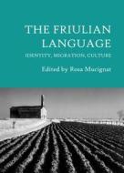 The Friulian Language edito da Cambridge Scholars Publishing