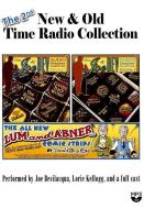 The 2nd New & Old Time Radio Collection di Joe Bevilacqua, Donnie Pitchford, Charles Dawson Butler edito da Blackstone Audiobooks