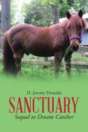 Sanctuary di D. Jeremy Doraido edito da Lulu Publishing Services