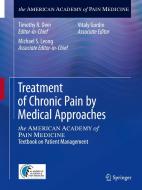 Treatment of Chronic Pain by Medical Approaches edito da Springer-Verlag GmbH