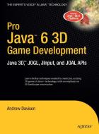 Pro Java 6 3D Game Development di Andrew Davison edito da APress