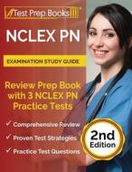 NCLEX PN Examination Study Guide di Rueda Joshua Rueda edito da Windham Press