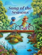 Song of the Seasons di Glenys Nellist edito da PARACLETE PR
