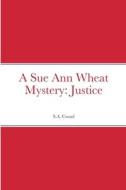 A Sue Ann Wheat Mystery di Suzette Cozad edito da Lulu.com