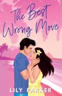The Best Wrong Move The Best Wrong Move