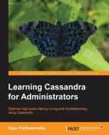 Learning Cassandra for Administrators di Vijay Parthasarathy edito da PACKT PUB