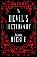 The Devil's Dictionary di Ambrose Bierce edito da ALMA BOOKS