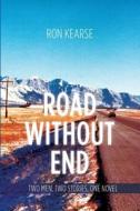 Road Without End di Ron Kearse edito da Filidh Publishing