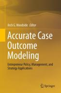 Accurate Case Outcome Modeling edito da Springer International Publishing