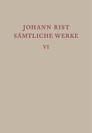 Epische Dichtungen di Johann Rist edito da De Gruyter