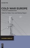 Cold War Europe edito da Walter de Gruyter