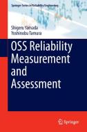 OSS Reliability Measurement and Assessment di Yoshinobu Tamura, Shigeru Yamada edito da Springer International Publishing
