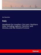 Italy di Karl Baedeker edito da hansebooks
