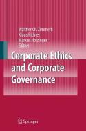 Corporate Ethics and Corporate Governance edito da Springer Berlin Heidelberg
