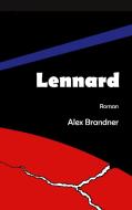 Lennard di Alex Brandner edito da Books on Demand