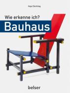 Wie erkenne ich? Bauhaus di Hajo Düchting edito da Belser, Chr. Gesellschaft