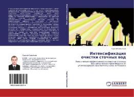 Intensifikaciq ochistki stochnyh wod di Sergej Sawel'ew edito da LAP LAMBERT Academic Publishing