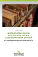 Metodologicheskie Voprosy Istorii Ekonomicheskikh Ucheniy di Gurova Irina edito da Palmarium Academic Publishing