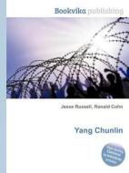 Yang Chunlin edito da Book On Demand Ltd.