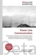 Power Line Communication edito da Betascript Publishers