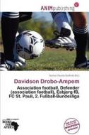 Davidson Drobo-ampem edito da Anim Publishing