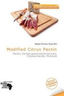 Modified Citrus Pectin edito da Fer Publishing