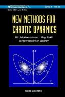 New Methods For Chaotic Dynamics di Sidorov Sergey Vasilevich edito da World Scientific