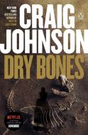 Dry Bones di Craig Johnson edito da Penguin Publishing Group