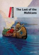 The Last of the Mohicans di James Fenimore Cooper edito da Oxford University ELT