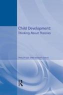 Child Development di Phillip T. Slee, Rosalyn Shute edito da Taylor & Francis Ltd