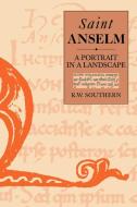 St. Anselm di R. W. Southern, Richard W. Southern edito da Cambridge University Press