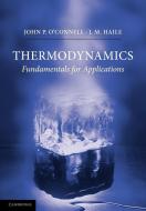 Thermodynamics di J. P. O'Connell, J. M. Haile, John P. O'Connell edito da Cambridge University Press