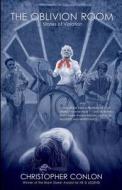 The Oblivion Room: Stories of Violation di Christopher Conlon edito da Evil Jester Press