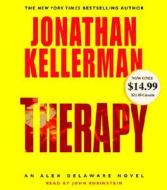 Therapy: An Alex Delaware Novel di Jonathan Kellerman edito da Random House Audio Publishing Group