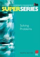 Solving Problems edito da Academic Press