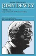 John Dewey: The Later Works, 1925-1953: Volume 8: 1933 di John Dewey edito da SOUTHERN ILLINOIS UNIV PR