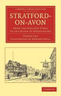 Stratford-On-Avon di Sidney Lee, Edward Hull edito da Cambridge University Press