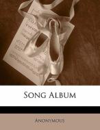 Song Album di Anonymous edito da Nabu Press
