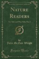 Nature Readers di Julia McNair Wright edito da Forgotten Books