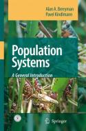 Population Systems di Alan A. Berryman, Pavel Kindlmann edito da Springer Netherlands