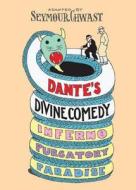 Dante's Divine Comedy di Seymour Chwast edito da Bloomsbury Publishing Plc