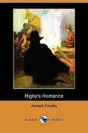 Rigby\'s Romance (dodo Press) di Joseph Furphy edito da Dodo Press