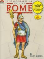 Ancient Rome [With CDROM] di Cindy Barden edito da Milliken Pub. Co.