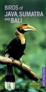 Birds of Java, Sumatra and Bali di Tony Tilford edito da Bloomsbury Publishing PLC