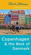 Rick Steves Snapshot Copenhagen & the Best of Denmark (Fourth Edition) di Rick Steves edito da Avalon Travel Publishing