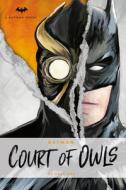 Batman: The Court of Owls di Greg Cox edito da Titan Publ. Group Ltd.