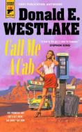 Call Me a Cab di Donald E. Westlake edito da TITAN BOOKS